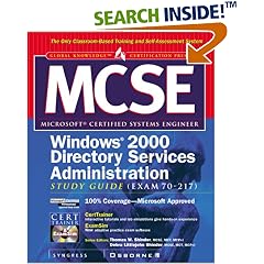 MCSE Windows 2000 Directory Services Administration Study Guide (Exam 70-217)
