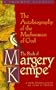 The Book of Margery Kempe: The Autobiography of the Madwoman of God (Triumph Classic)