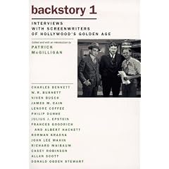 Backstory: Interviews With Screenwriters of Hollywoods Golden Age