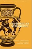 Heracles of Euripides (Focus Classical Library) (Focus Classical Library)