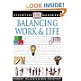 Essential Managers: Balancing Work and Life (Essential Managers Series)