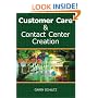 The Customer Care and Contact Center Handbook