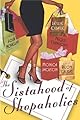 The Sistahood of Shopaholics