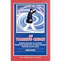 Le Tacheng Chuan : Essence du Kung Fu chinois, tradition secr�te de la force interne, origine du Chi Kong