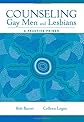 Counseling Gay Men and Lesbians: A Practice Primer