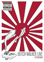 BUTCH WALKER - LIVE IN BUDOKAN (DVD MOVIE)