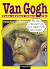 Van Gogh para jovenes principiantes