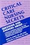 Critical Care Nursing Secrets
