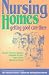 Book Nursing Homes: Getting Good Care There