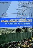 The Routledge Atlas of the Arab-Israeli Conflict (Routledge Historical Atlases)
