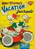 Walt Disney's Vacation Parade #1 (Walt Disney's Vacation Parade)