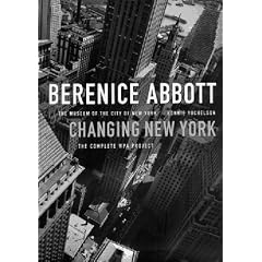 Berenice Abbott: Changing New York: The Museum of the City of New York