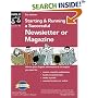 Starting & Running a Successful Newsletter or Magazine (Starting & Running a Successful Newsletter Or Magazine)