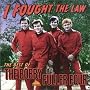 I Fought the Law: The Best of the Bobby Fuller Four I Fought the Law: The Best of the Bobby Fuller Four