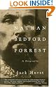 Nathan Bedford Forrest: A Biography