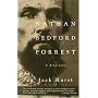 Nathan Bedford Forrest: a Biography (Vintage Civil War Library)