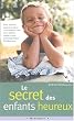 Le secret des enfants heureux