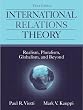 International Relations Theory: Realism, Pluralism, Globalism and Beyond