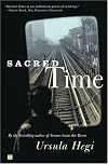Sacred Time : A Novel (Hegi, Ursula)