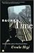 Third Party New : Sacred Time: A Novel