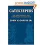 Gatekeepers: The Role of the Professions and Corporate Governance (Clarendon Lectures in Management Studies)