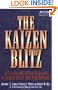 The Kaizen Blitz: Accelerating Breakthroughs in Productivity and Performance