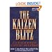 The Kaizen Blitz: Accelerating Breakthroughs in Productivity and Performance