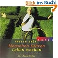 Menschen f�hren, Leben wecken. CD: Anregungen aus der Regel Benedikts von Nursia
