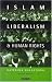 Islam, Liberalism and Human Rights