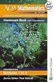 AQA Mathematics for GCSE Modular Foundation Homework Book  Modules 1-4: Homework Book