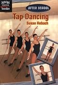 Tap Dancing (High Interest Books)