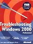 Troubleshooting Windows 2000 Professional (Eu-Undefined)
