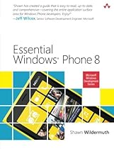 Essential Windows Phone 8 (2nd Edition) (Microsoft Windows Development Series)