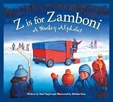 Z is for Zamboni: A Hockey Alphabet (Alphabet Books) by Matt M. Napier (unknown Edition) [Boardbook(2006)]