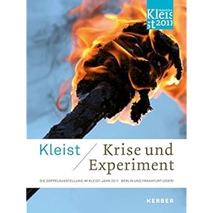 Kleist: Krise und Experiment (Art & Forum)