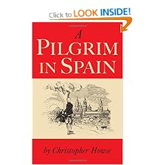 A Pilgrim in Spain