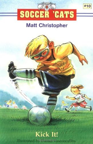 Soccer Cats: Kick It! (Soccer Cats (Paperback))