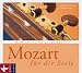 Confronta prezzi Mozart f�r die Seele [Edizione: Germania]
