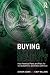 Buying National Security: How America Plans and Pays for Its Global Role and Safety at Home