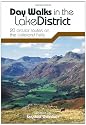 Day Walks in the Lake District: 20 Circular Routes on the Lakeland Fells
