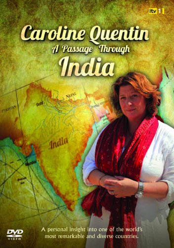 Caroline Quentin - A Passage Through India