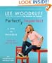 Perfectly Imperfect: A Life in Progress