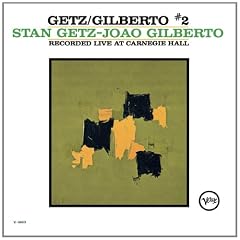 Getz/Gilberto Vol.2 (Recorded Live At Carnegie Hall)