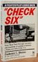 Check Six: A Fighter Pilot Looks Back