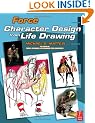 Force: Character Design from Life Drawing