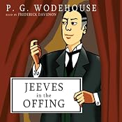 Jeeves in the Offing | P. G. Wodehouse