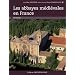 Les abbayes m�di�vales en France