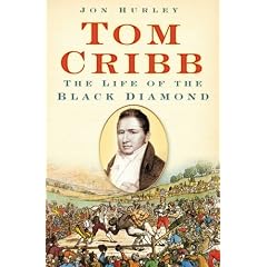 Tom Cribb: The Life of the Black Diamond