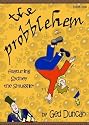 The Probblehem: Featuring Sydney the Smuggler