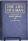 The life of a man: A biography of John R. Brinkley